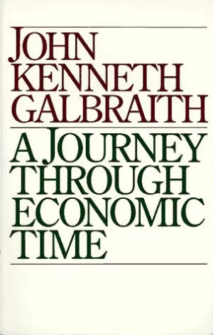 A Journey Through Economic Time [RARE BOOKS]