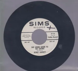 Bobby Barnett - She Looks Good To The Crowd/I Fall In Love With Every Pretty Girl I See (7", Single, Promo) (VG )