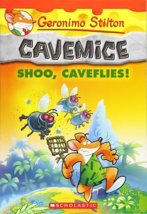 Geronimo Stilton - Cavemice #14 Shoo, Caveflies